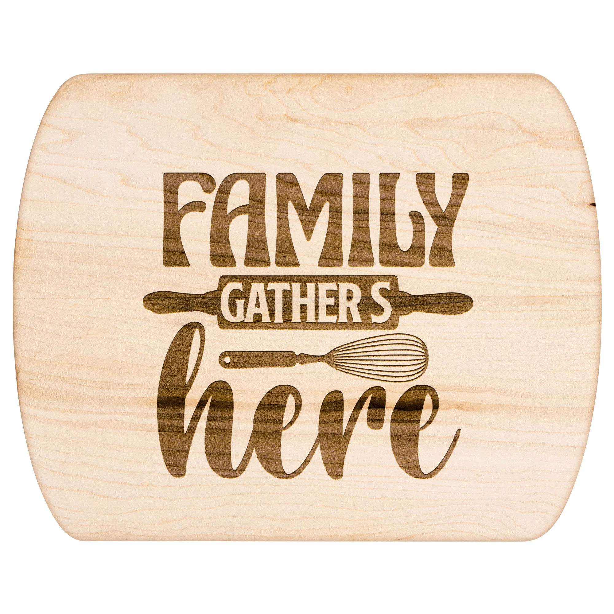 Family Gathers Here Cutting Board