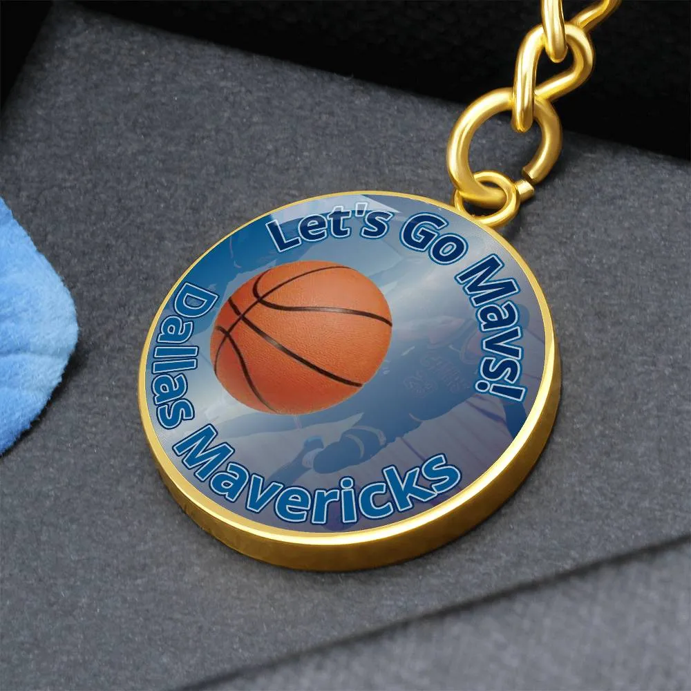 Let's Go Mavs! Keychain