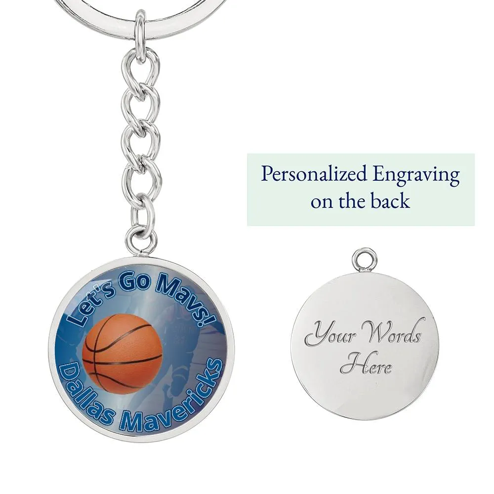 Let's Go Mavs! Keychain